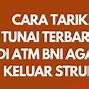 Cara Tarik Uang Tunai Atm Bni Di Luar Negeri